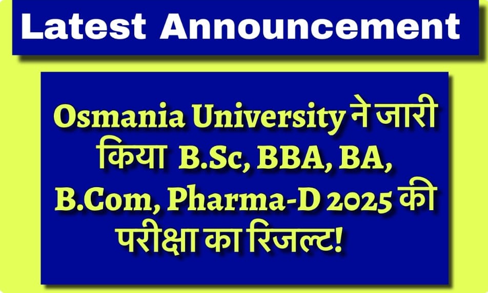 OU Result 2025 Declared: Check Osmania University Degree Results Now!