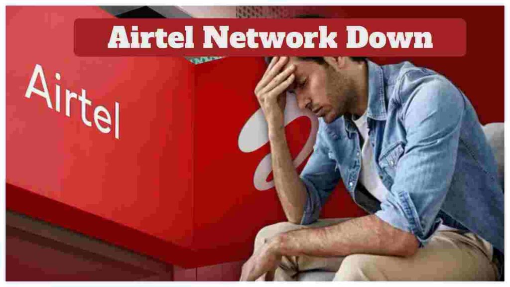Airtel network problem